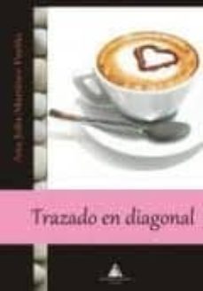 trazado en diagonal-ana julia martinez faiña-9788492952779