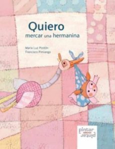 quiero mercar una hermanina-9788492964079