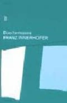 dias hermosos-franz innerhofer-9788493291679