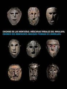 enigmas de la montaña: mascaras tribales del himalaya-9788493395179