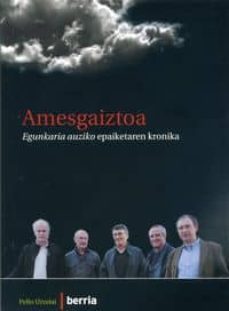 amesgaiztoa: egunkaria auziko epaiketaren kronika-9788493603779