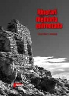 itinerari d una memoria enfrontada-9788493652579