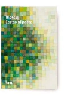 cartas al padre-wolfgang amadeus mozart-9788493671679