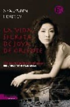 la vida secreta de joya de oriente-maureen lindley-9788493695279