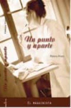 un punto y aparte-helena nieto-9788493829179
