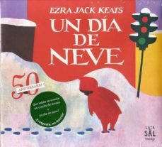un dia de neve-ezra jack keats-9788494058479