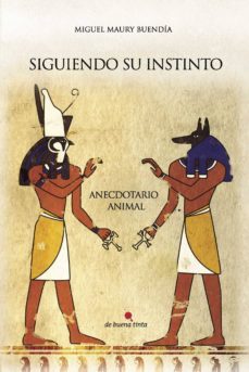 siguiendo su instinto (ebook)-miguel maury buendia-9788494217579