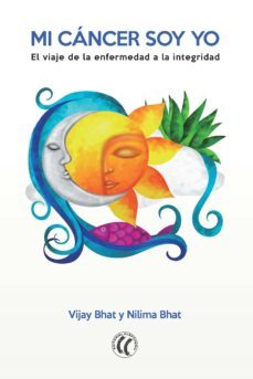 mi cancer soy yo-vijay bhat-9788494274879