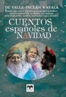cuentos españoles de navidad: de valle inclan a ayala-9788494345579