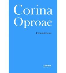 intermitencias-corina oproae-9788494703379