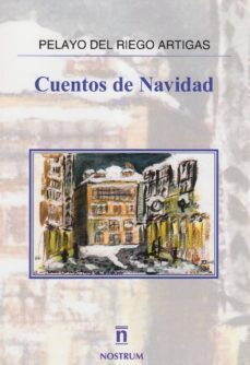 cuentos de navidad-pelayo del riego artigas-9788494731679