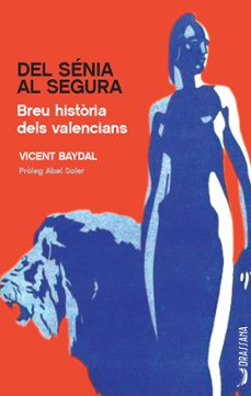 del senia al segura (valenciano)-9788494862779