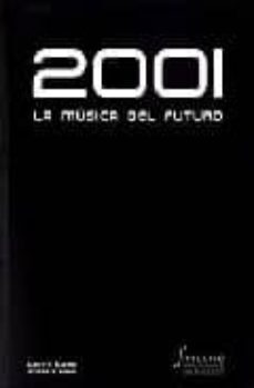 2001: la musica del futuro-9788495070579