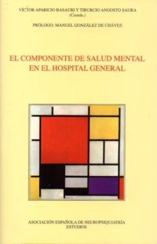 el componente de salud mental en el hospital general-v. aparicio-9788495287779