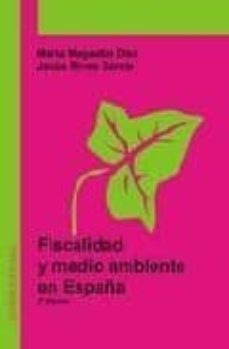 fiscalidad y medio ambiente en españa-9788495687579