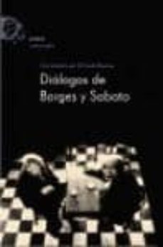 dialogos de borges y sabato-orlando barone-9788495908179