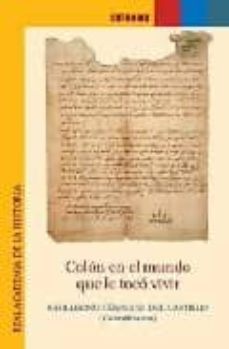 colon en el mundo que le toco vivir-guillermo cespedes del castillo-9788495983879