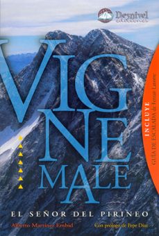 vignemale: el señor del pirineo-9788496192379