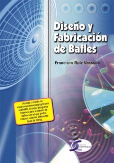 diseño y fabricacion de bafles (ebook)-francisco ruiz vassallo-9788496300279
