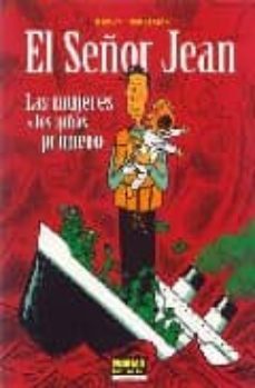 el señor jean 3: las mujeres y los niños primero-9788496325579