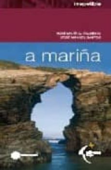 a mariña irrepetible-xose maria g. palmeiro-xose m. santos-9788496434479