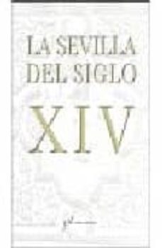 la sevilla del siglo xiv-9788496556379
