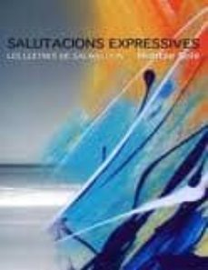 salutacions expressives. les lletres de salmaldon-montse sole-9788496638679
