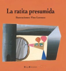 la ratita presumida-fino (il.) lorenzo-9788496720879