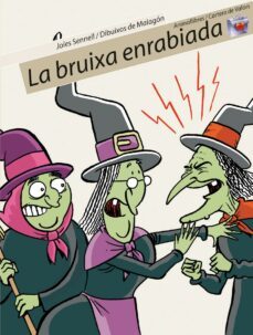 la bruixa enrabiada-9788496726079