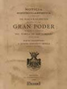 noticia historico-artistica de la sagrada imagen de jesus nazaren o que con el titulo del gran poder se venera en su capilla de esta ciudad (facsimil)-manuel serrano y ortega-9788496784079