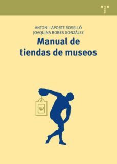manual de tiendas de museos-antoni laporte rosello-9788497047579