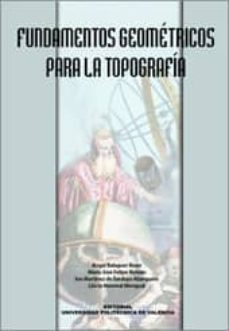 fundamentos geometricos para la topografia-angel balaguer beser-9788497055079