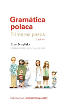 gramatica polaca. primeros pasos (2ª ed.)-ilona narebska-9788497176279