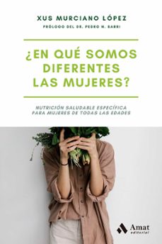 ¿en que somos diferentes las mujeres?-xus murciano lopez-9788497356879