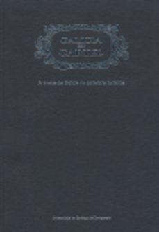 galicia en cartel: a imaxe de galicia na cartelaria turistica. ca talogo de exposicion, colexio de fonseca, santiago de compostela, outubro de 2005-9788497505079