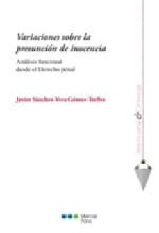 variaciones sobre la presuncion de inocencia-javier sanchez vera gomez trelles-9788497687379