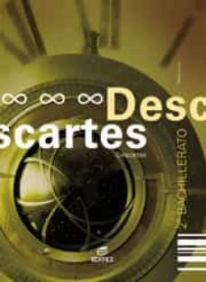 cuadernillo de filosofia descartes 2º bachillerato edicion 2003-9788497710879