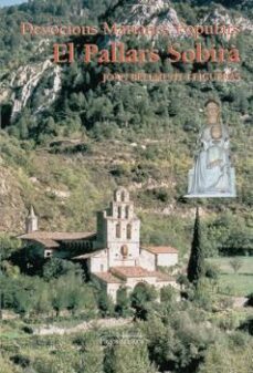 el pallars sobira: devocions marianes populars-9788497791779