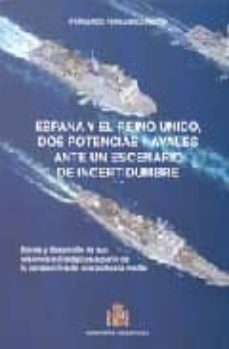 españa y el reino unido, dos potencias navales ante un escenario de incertidumbre-9788497814379