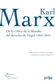 de la critica de la filosofia del derecho de hegel (1843-1844)-9788497842679