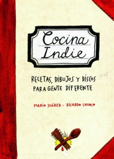 cocina indie (ebook)-mario suarez-ricardo cavolo-9788497859479