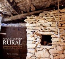 arquitectura rural. un patrimoni oblidat-manel martinez garcia-9788497914079