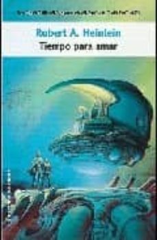 tiempo para amar-robert a. heintein-9788498002379
