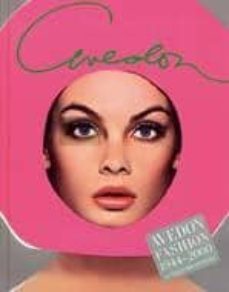 avedon fashion 1944-2000: la coleccion definitiva-9788498013979