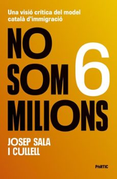 no som 6 milions (ebook)-josep sala i cullell-9788498096279