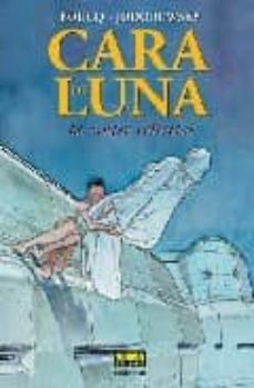 cara de luna nº 4: la mujer celestial-9788498144079