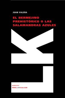 el bermejino prehistorico o las salamandras azules-9788498163179