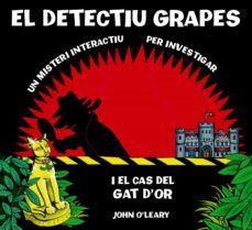 el detectiu grapes-john o leary-9788498254679