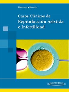 casos clinicos de reproduccion asistida e infertilidad-9788498358179