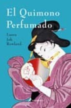 el quimono perfumado-9788498380279
